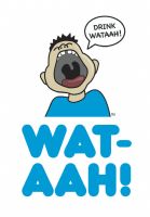 WAT-AAH!