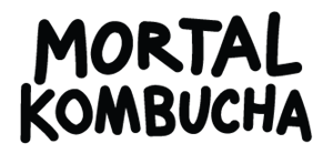 Mortal Kombucha