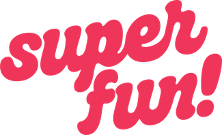 Super Fun!