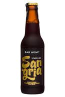 Bar None: BarNone-12oz-NonAlcSparkling-Sangria-Front