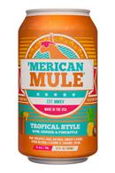 'Merican Mule: MericanMule-12oz-TropicalStyle