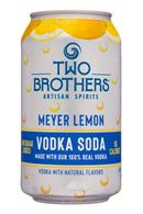 Two Brothers Artisan Spirits: TwoBrothers-12oz-VodkaSoda-MeyerLemon